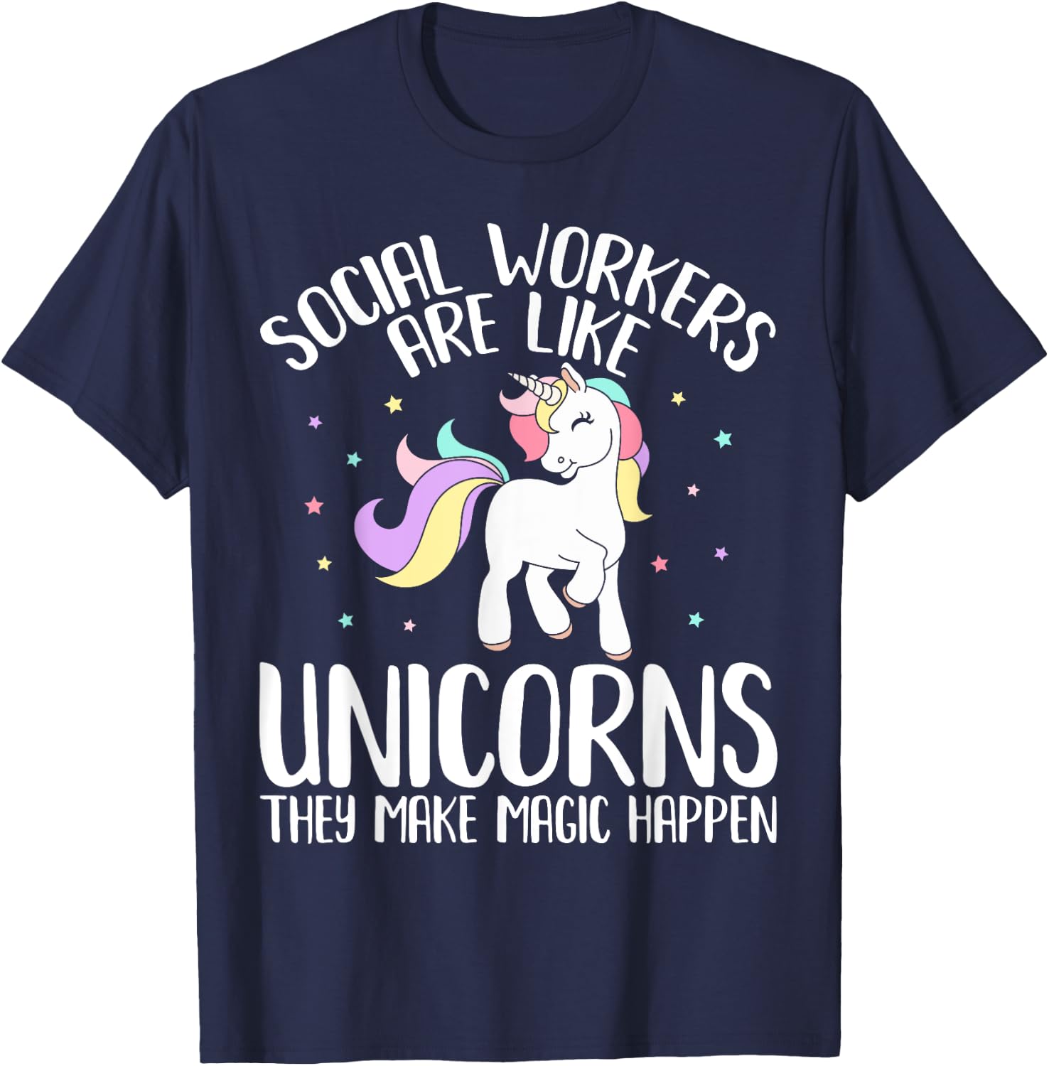 Women Social Workers Make Magic Happens Unicorn Social Work T-Shirt - T-Shirt | Navy