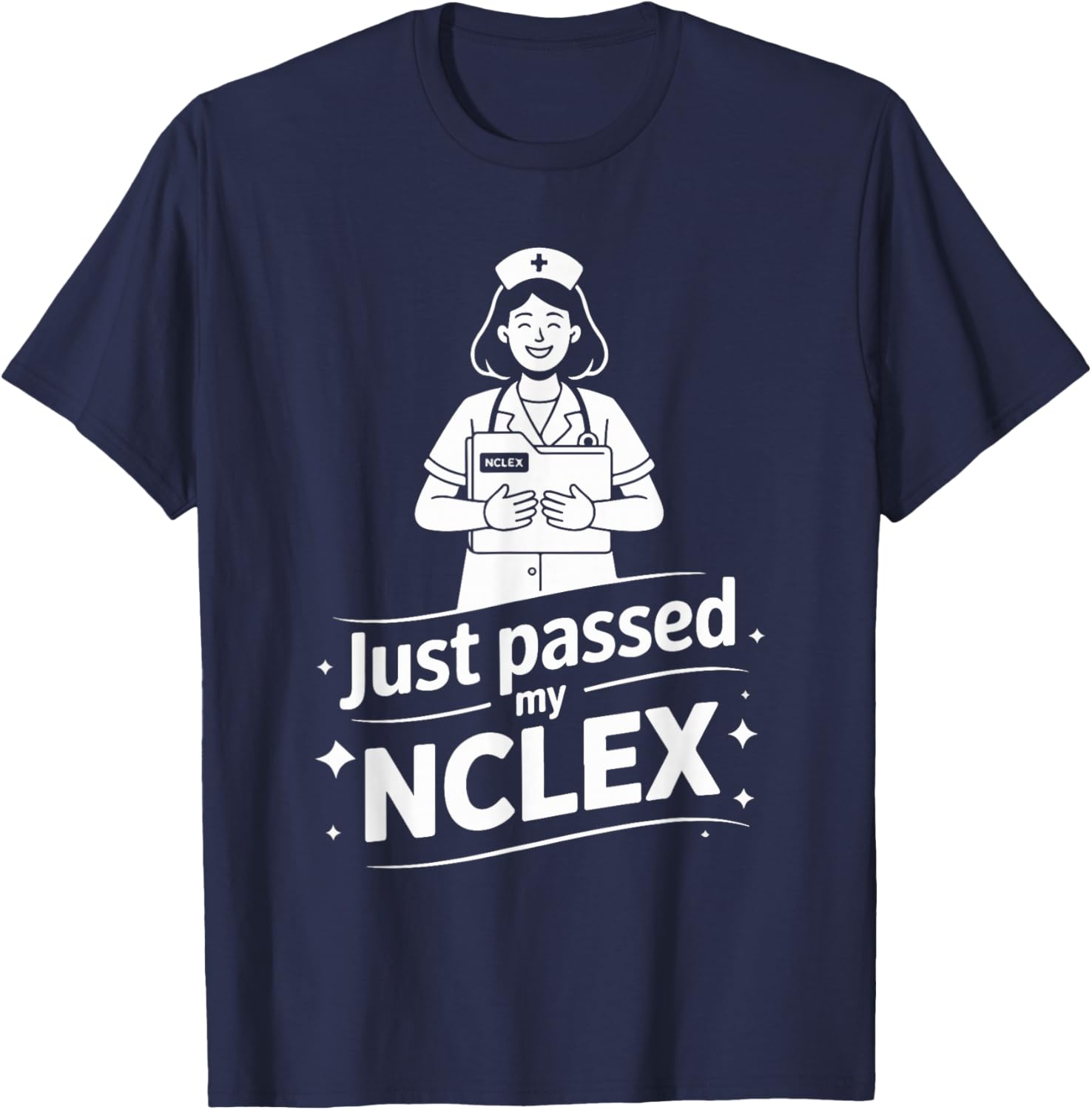 Just Passed My NCLEX Nurse Joyful T-Shirt - T-Shirt | Navy