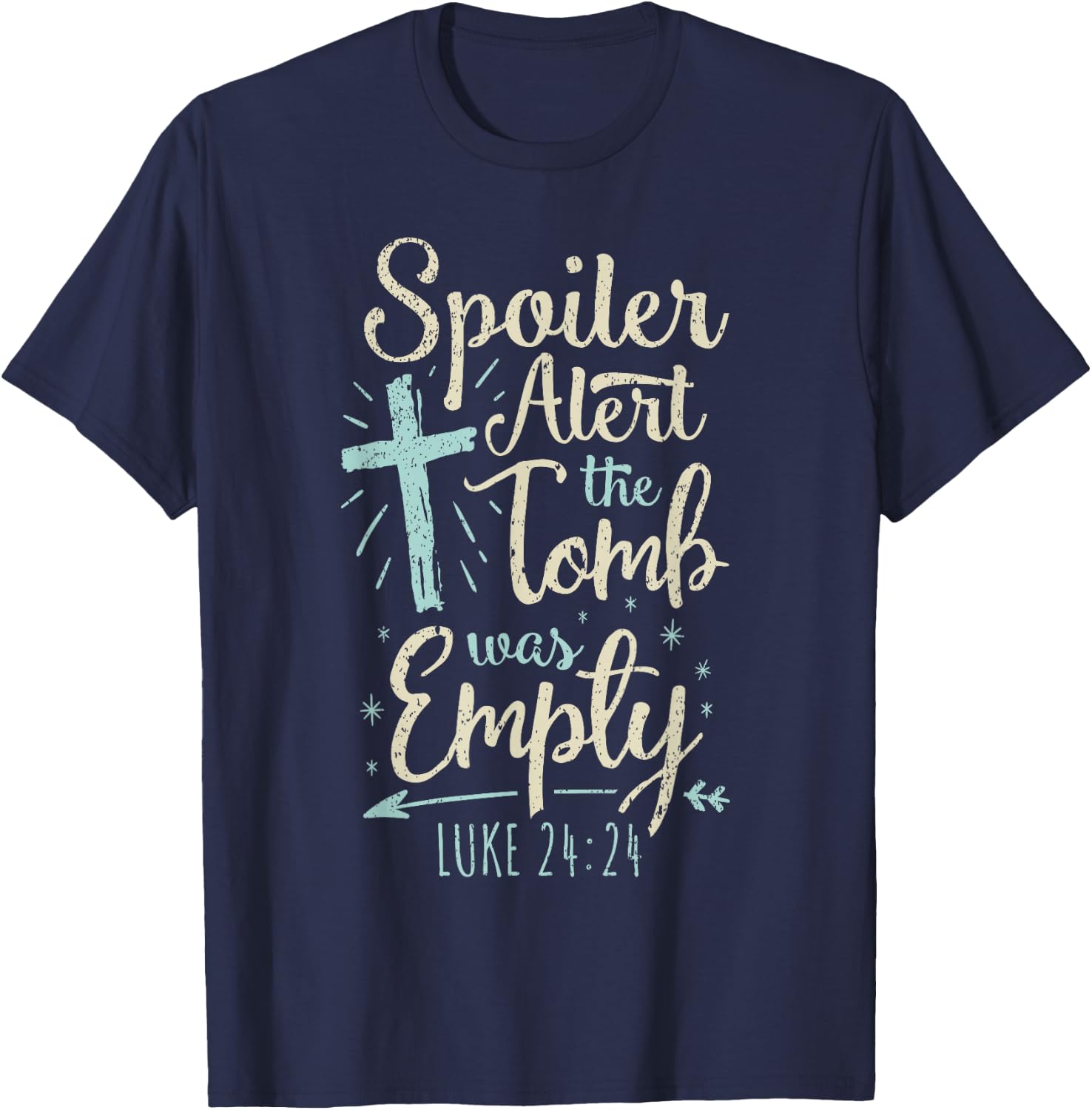 Easter Basket Stuffers Spoiler Alert Tomb Was Empty T-Shirt - T-Shirt | Navy