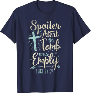 Easter Basket Stuffers Spoiler Alert Tomb Was Empty T-Shirt - T-Shirt | Navy