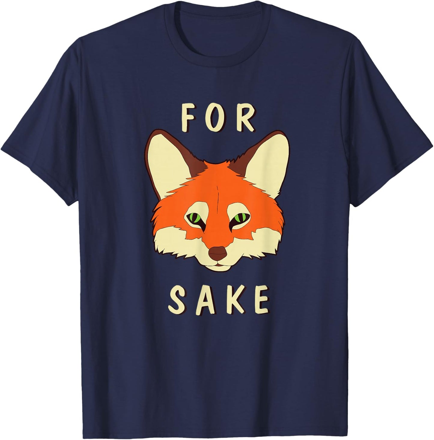 for Fox Sake - Punny T-Shirt - T-Shirt | Navy