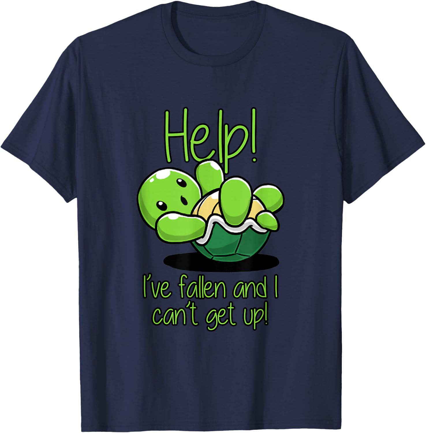 Help I've Fallen And I Can't Get Up Turtle Lovers T Shirt T-Shirt - T-Shirt | Navy