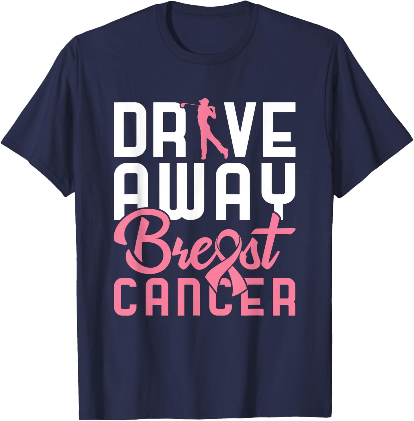 Drive Away Breast Cancer Golf T-Shirt - T-Shirt | Navy