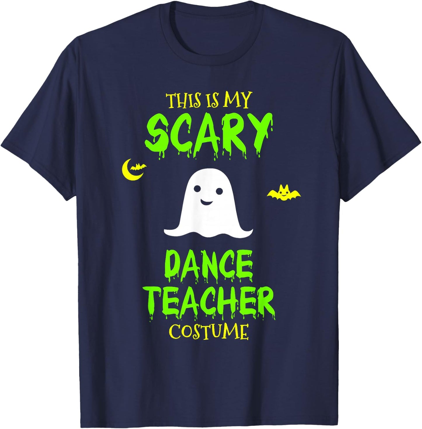 Scary Dance Teacher Costume Halloween Lazy Easy T-Shirt - T-Shirt | Navy