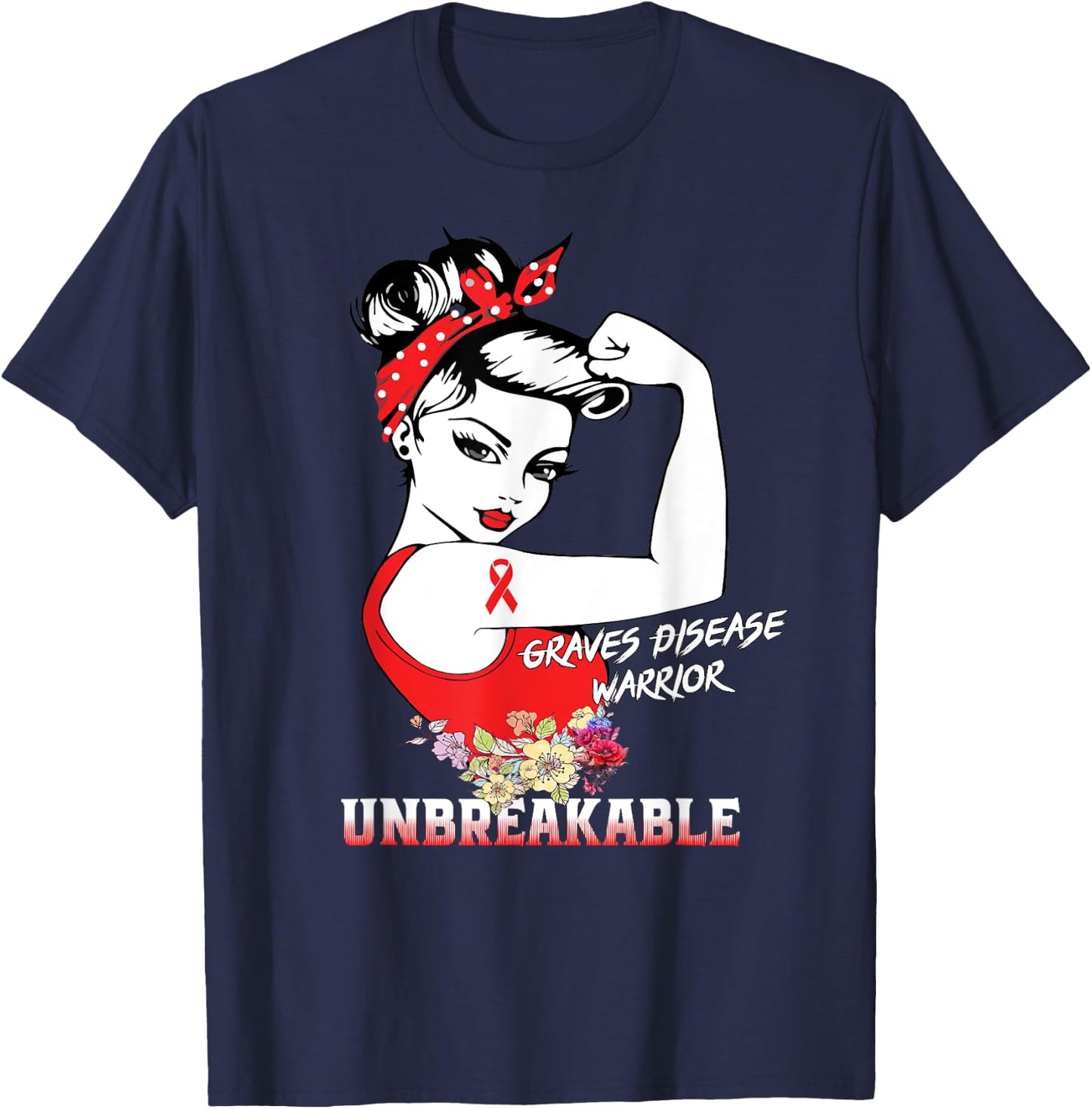 Graves Disease Warrior Unbreakable Awareness Gift T-Shirt - T-Shirt | Navy