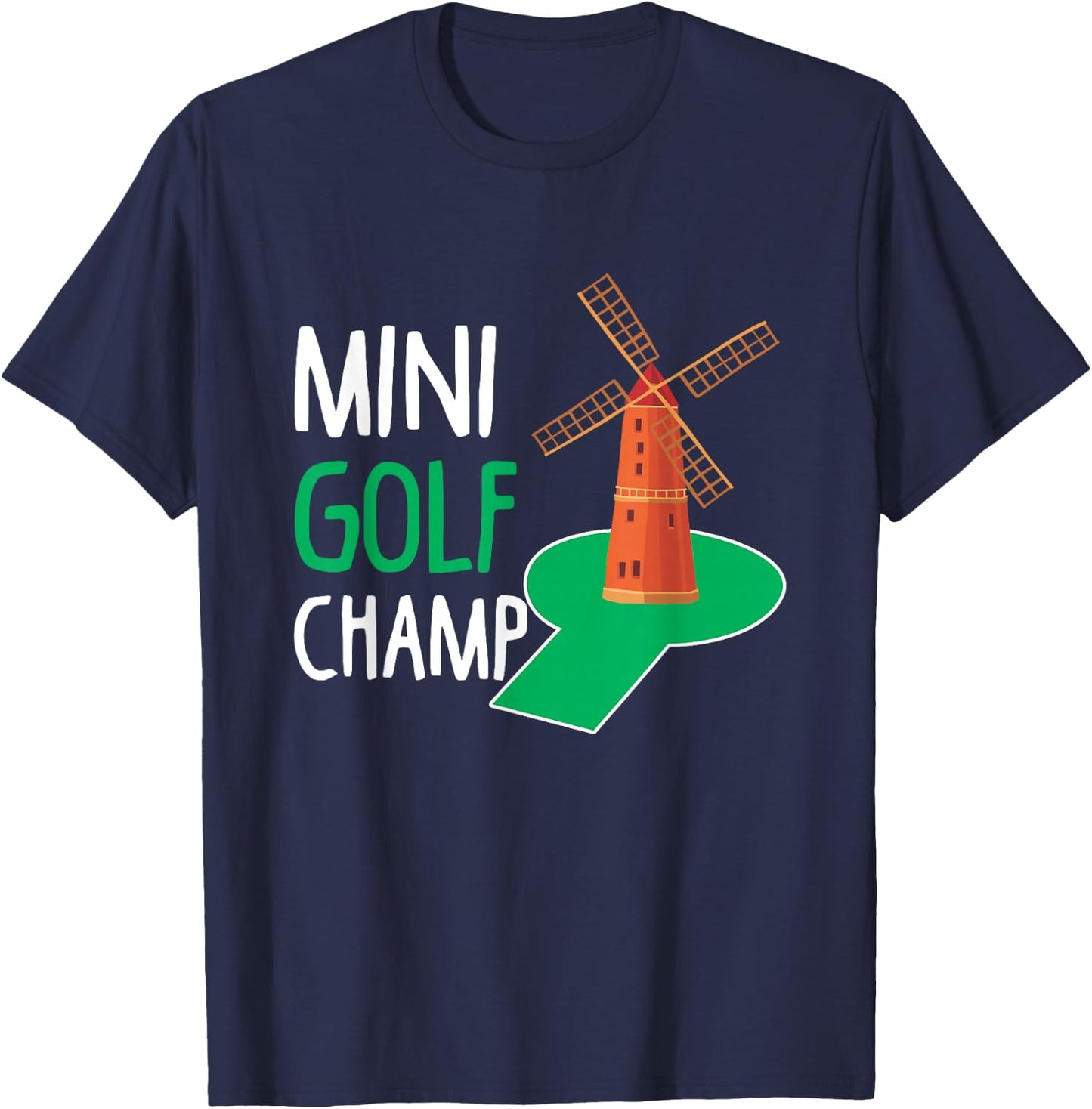 Mini Golf Champ Hobby Sport Golfer Champion T-Shirt - T-Shirt | Navy