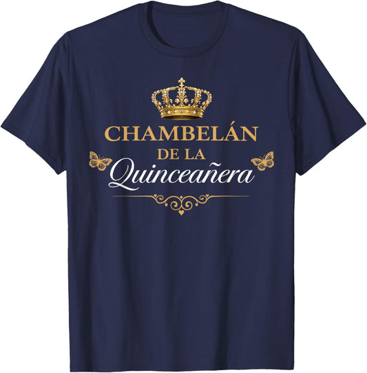 Quinceanera Chambelan Mexican Party Crown Quince 15 Birthday T-Shirt - T-Shirt | Navy