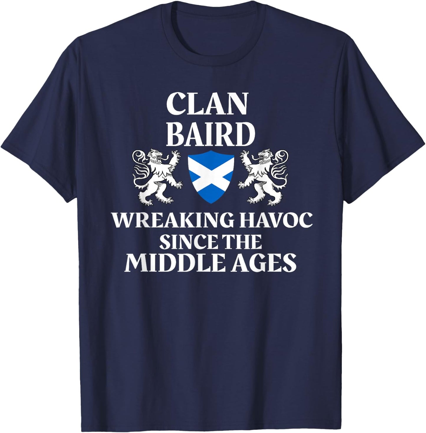 Baird Scottish Family Clan Scotland Name T-Shirt - T-Shirt | Navy