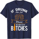 Funny Drinking If Drunk And Lost Please Return To My Bitches T-Shirt - T-Shirt | Navy