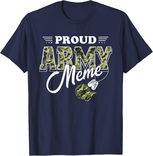 Proud Army Meme T-Shirt - T-Shirt | Navy