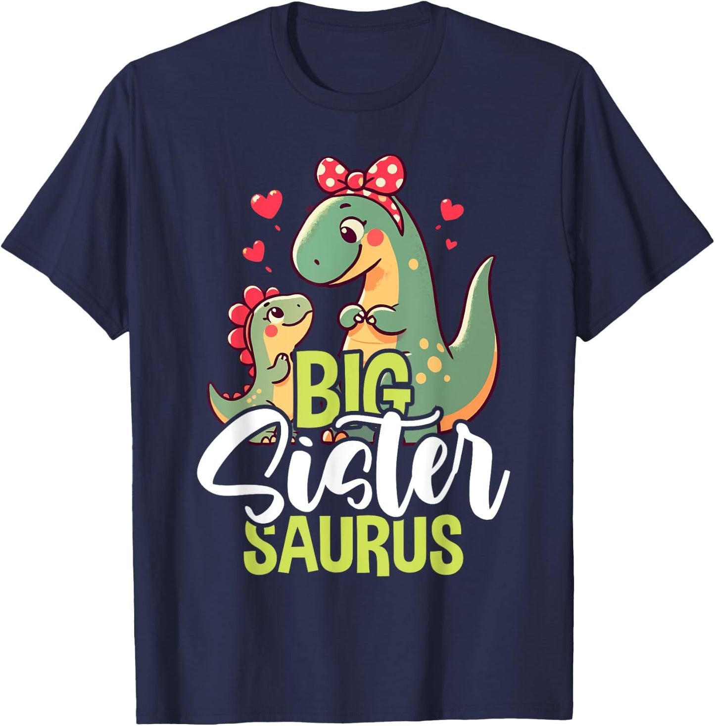 Big Sistersaurus Sister Dinosaur Baby Mother's Day T-Shirt - T-Shirt | Navy