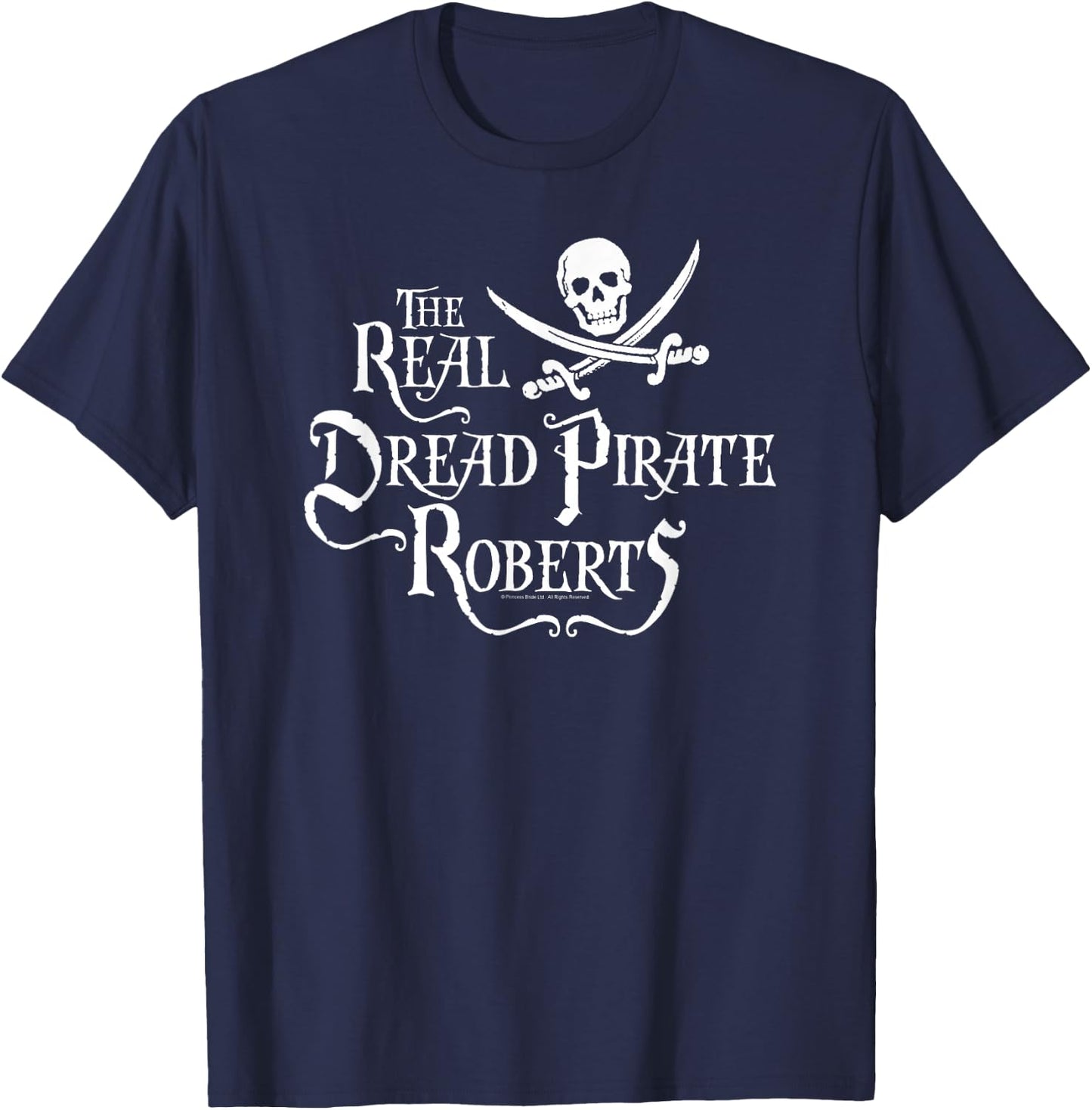 The Princess Bride The Real Dread Pirate Roberts T-Shirt - T-Shirt | Navy
