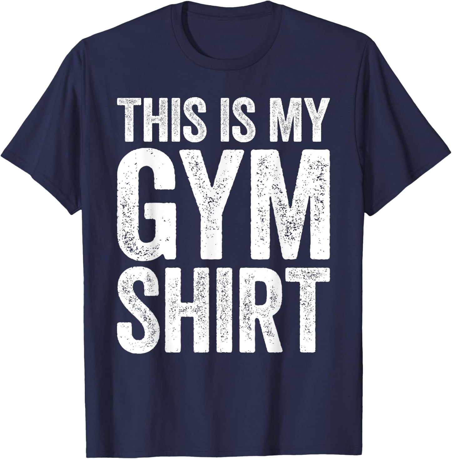 This Is My Gym Shirt Men Women Workout Training T-Shirt - T-Shirt | Navy