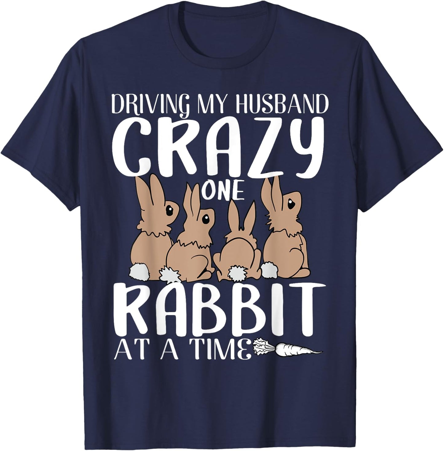 Funny Rabbits gift crazy rabbit lovers one rabbit T-Shirt - T-Shirt | Navy