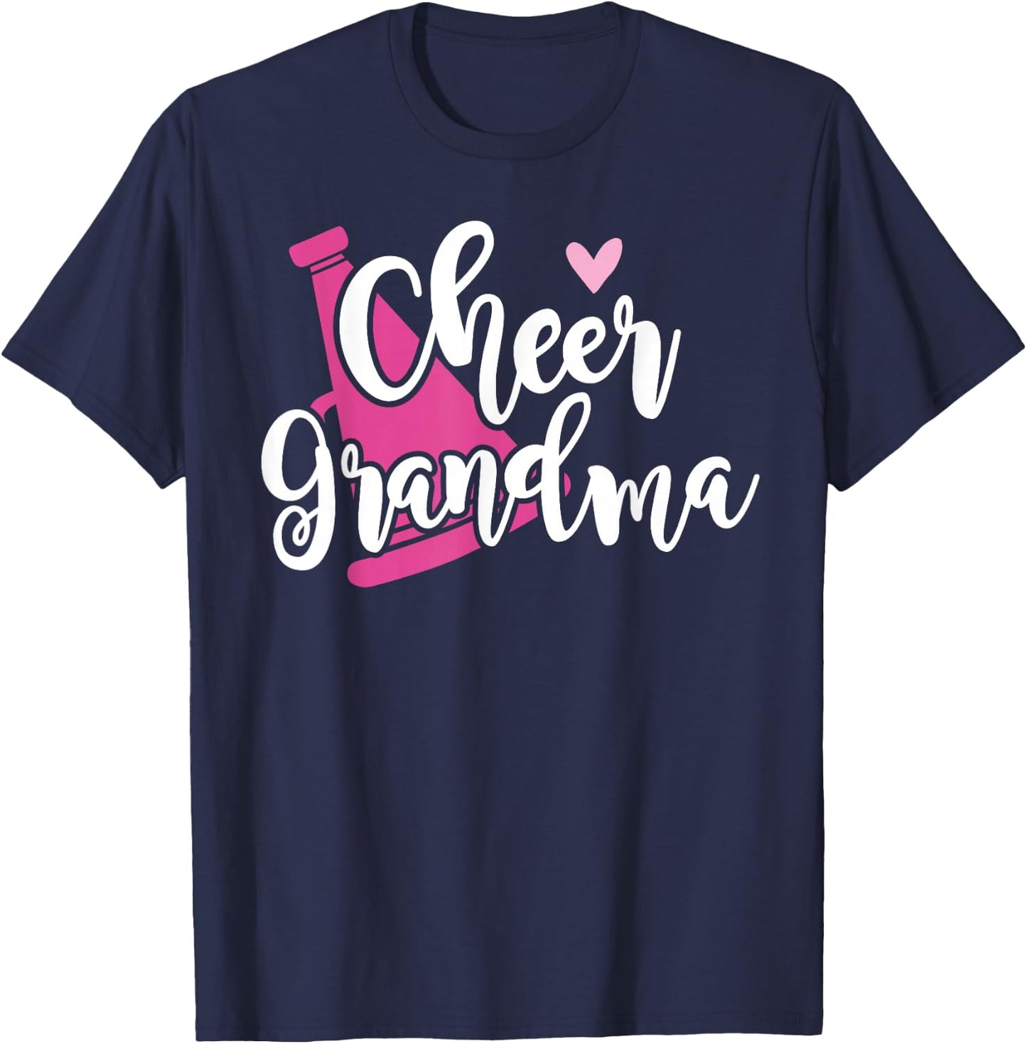 Cute Cheer Grandma - Proud Cheerleading Grandmother T-Shirt - T-Shirt | Navy