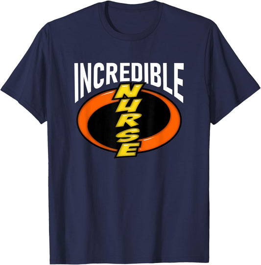 Nurse Incredible Funny Shirt T-Shirt - T-Shirt | Navy