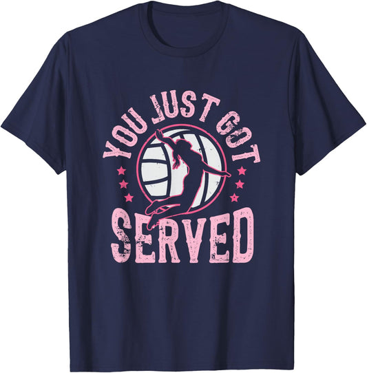 You Just Got Served Volleyball Beach Volleyball Women Girls Kids T-Shirt - T-Shirt | Navy