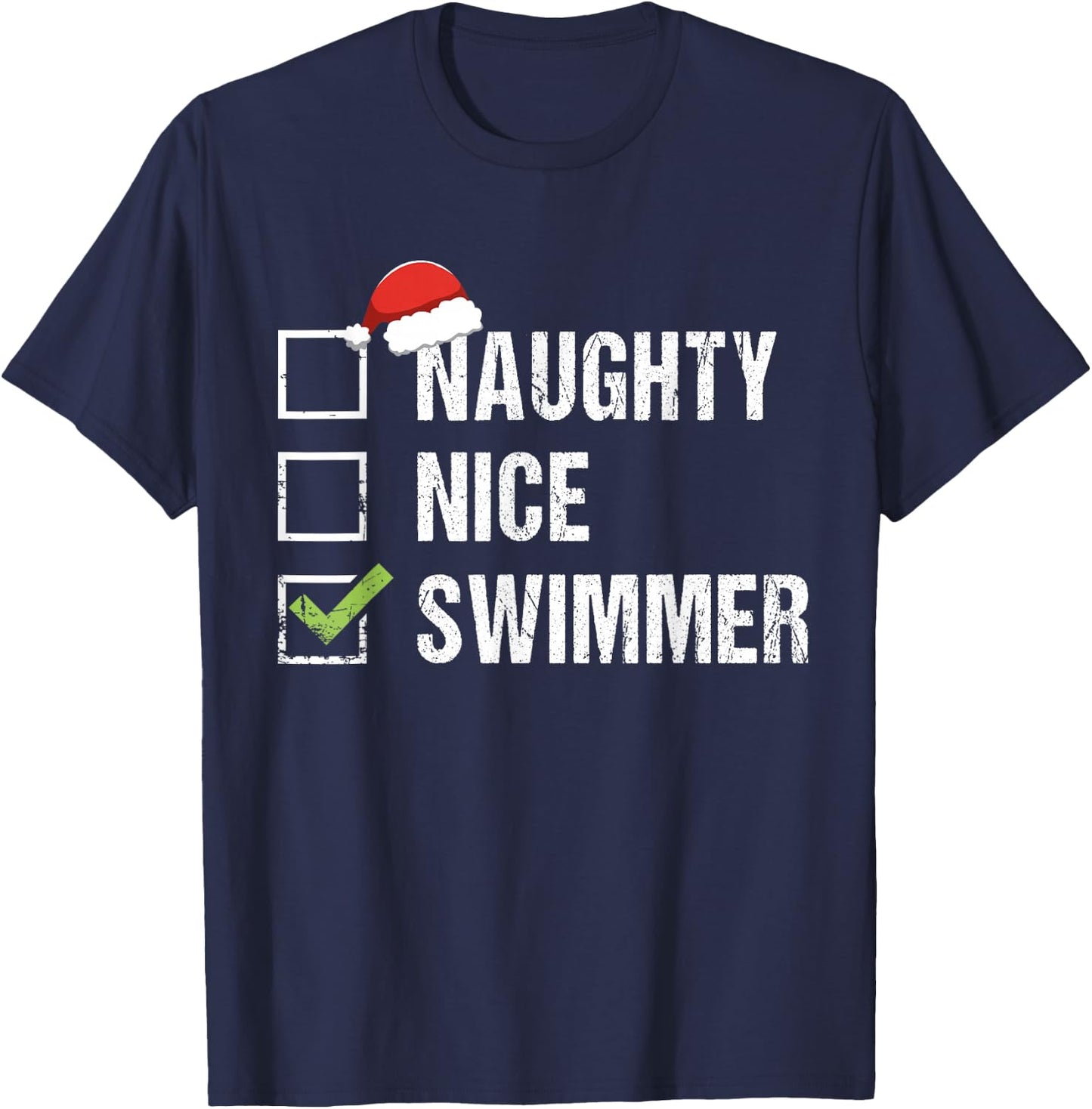 Naughty Nice Swimmer Shirt Swim Santa Hat Christmas Gift T-Shirt - T-Shirt | Navy