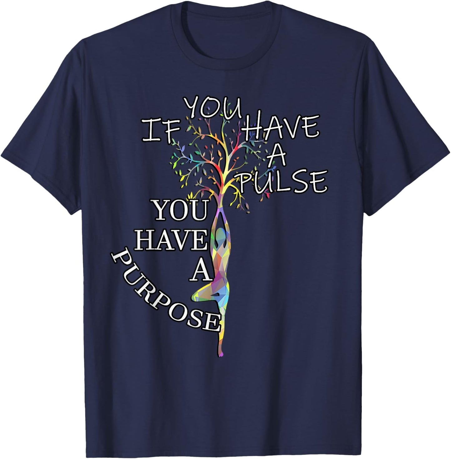Inspirational Quotes Graphic Motivational Yoga Gift T-Shirt - T-Shirt | Navy