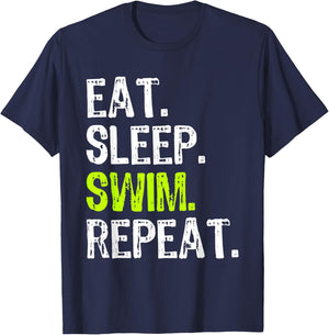 Eat Sleep Swim Repeat Swimming Swimmer Funny Cool T-Shirt - T-Shirt | Navy