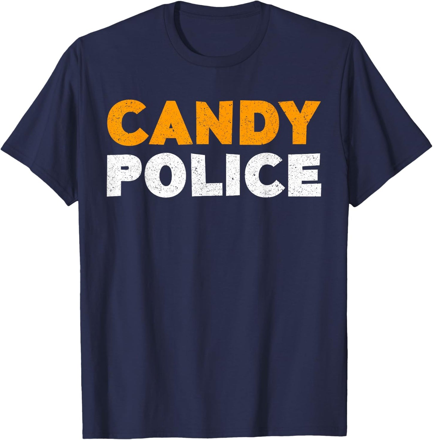 Candy Police Shirt Adult Men Women Kids Halloween T-Shirt - T-Shirt | Navy