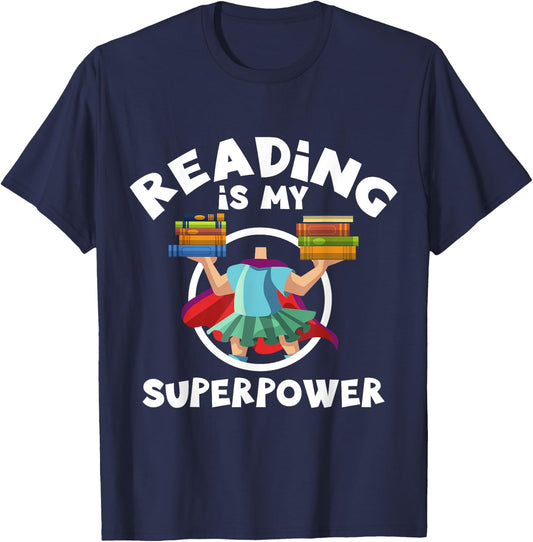 Reading Is My Superpower Shirt, Book , Book Lovers T-Shirt - T-Shirt | Navy