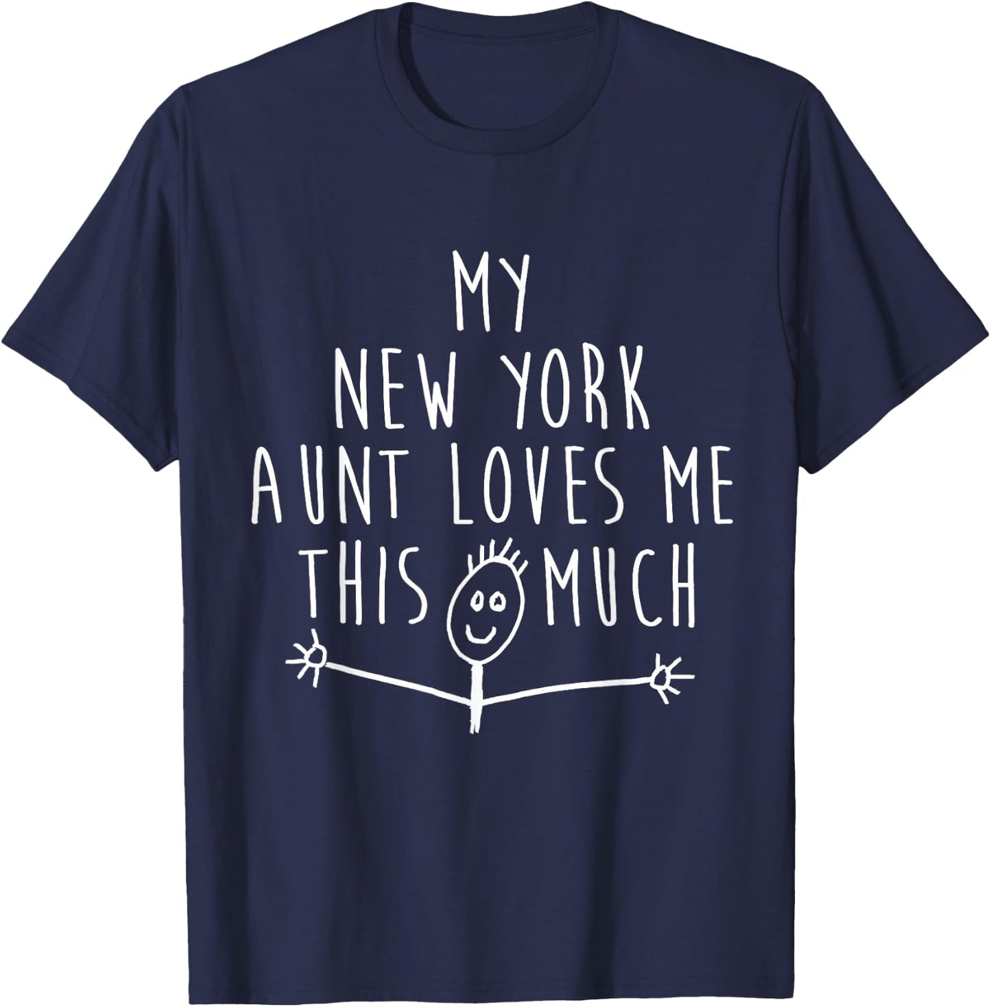 New York Aunt Loves Me From Somebody in New York T-Shirt - T-Shirt | Navy