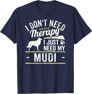 Mudi Gift Dog Gag - Funny Dog Saying Men Women T-Shirt - T-Shirt | Navy