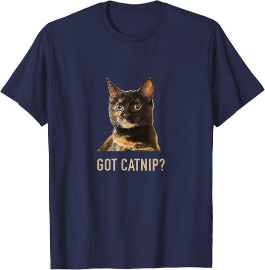 Tortie Cat GOT CATNIP? Tortoiseshell Funny Cat T-Shirt - T-Shirt | Navy