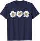 Pretty Daisies Daisy Flower Lovers Springtime Summer T-Shirt - T-Shirt | Navy