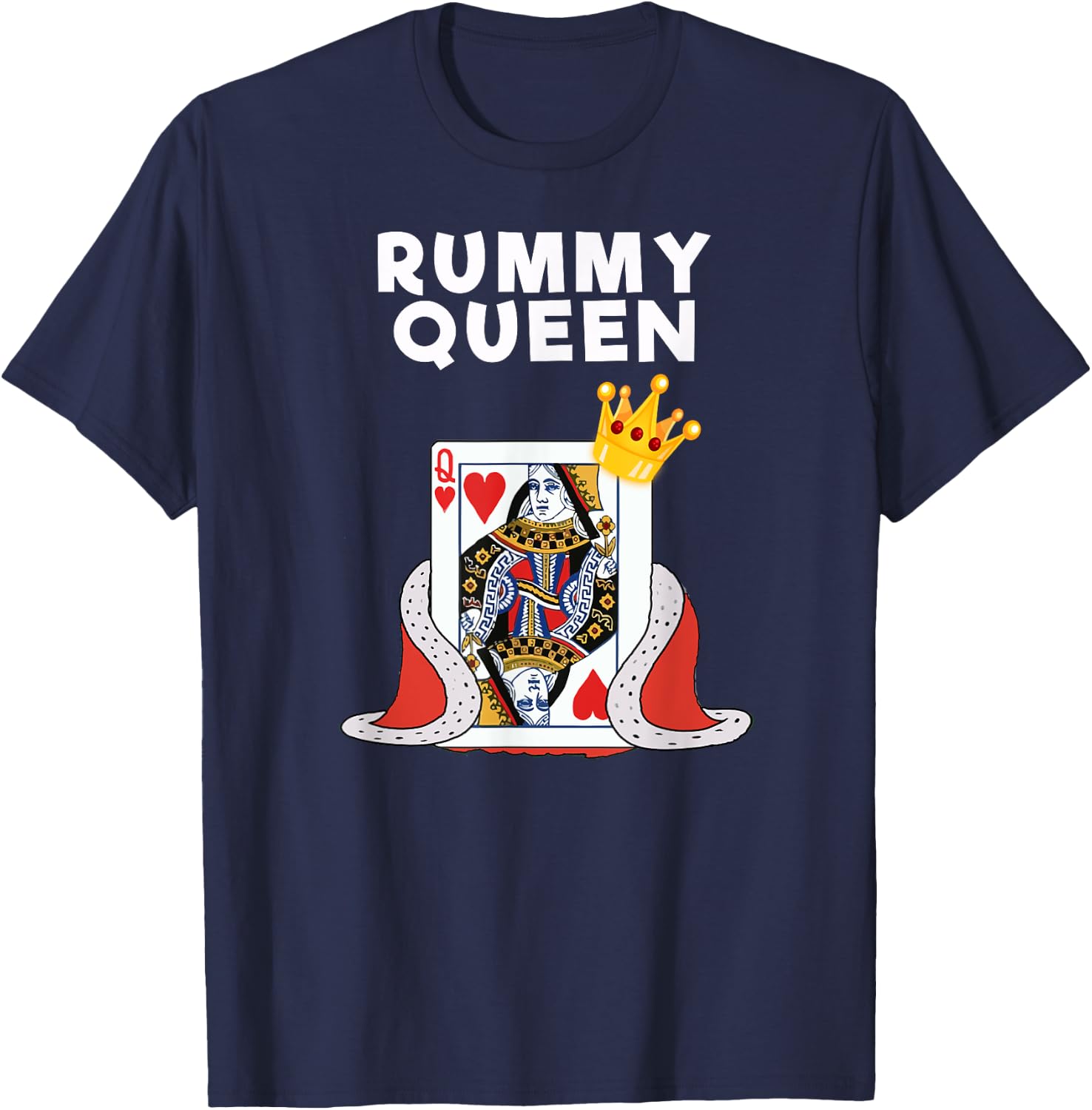 Rummy - Funny Rummy Queen T-Shirt - T-Shirt | Navy