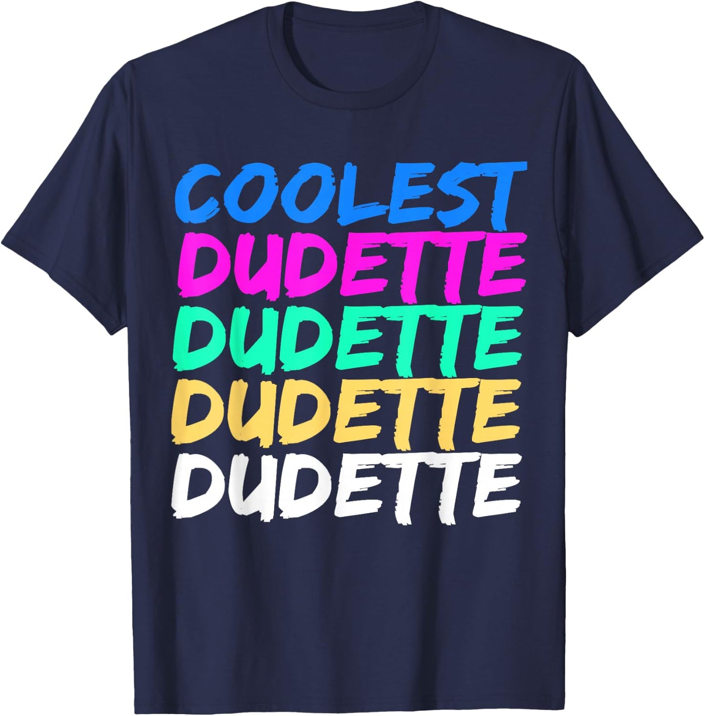 Coolest Dudette Cutie T-Shirt - T-Shirt | Navy