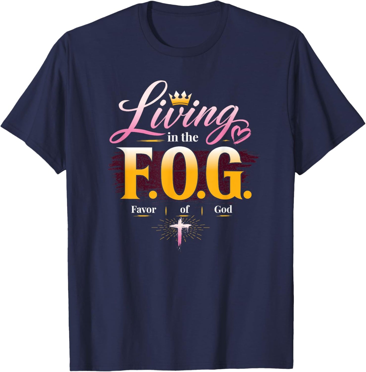 Living in the F.O.G. with a Crown T-Shirt - T-Shirt | Navy