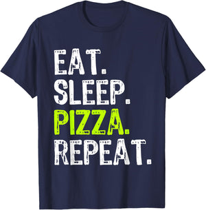 Eat Sleep Pizza Repeat Funny Cool Lover T-Shirt - T-Shirt | Navy