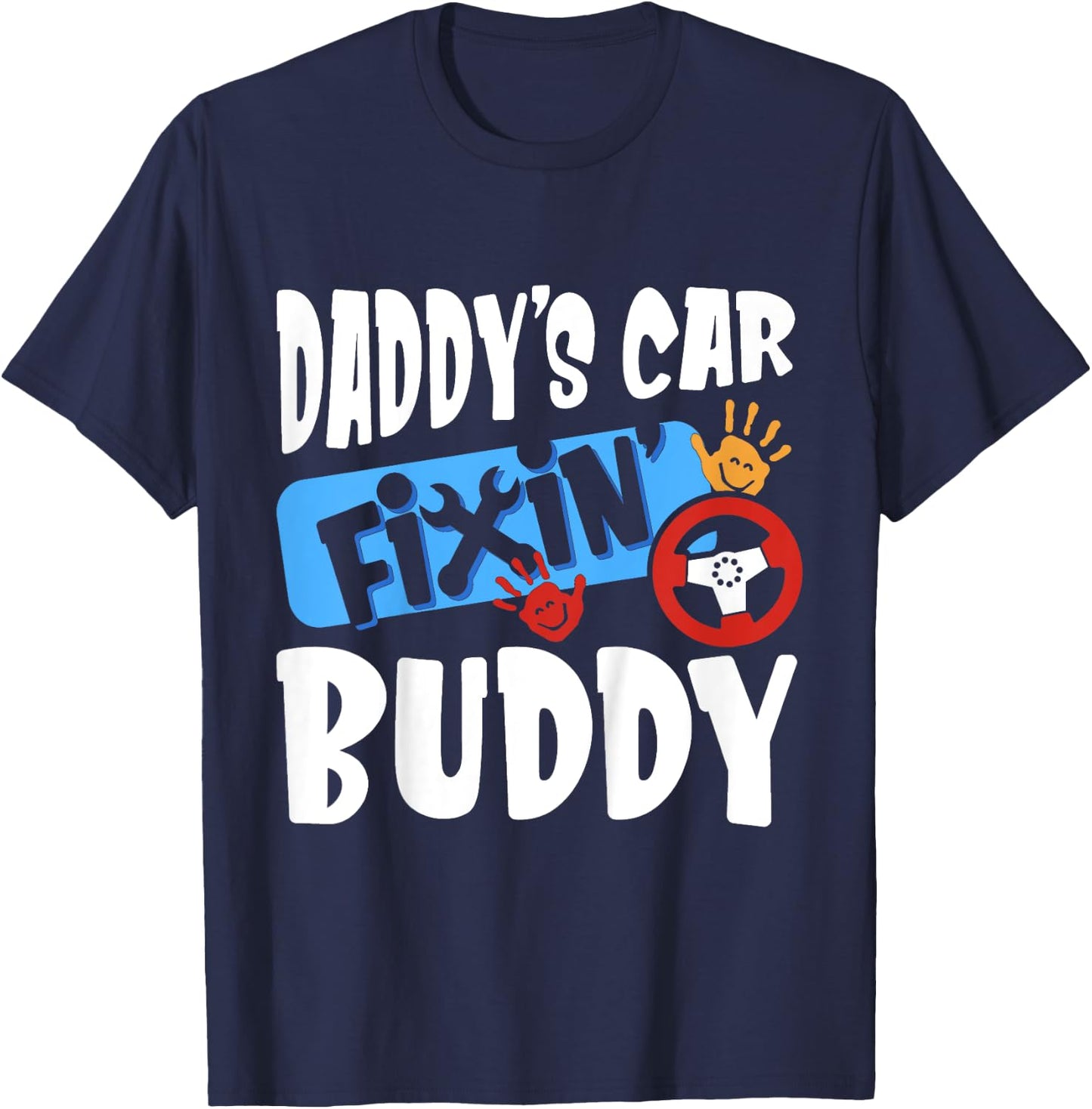 Kids Daddy's Car Fixin Buddy Mechanic Dad And Son Gift Boys T-Shirt - T-Shirt | Navy
