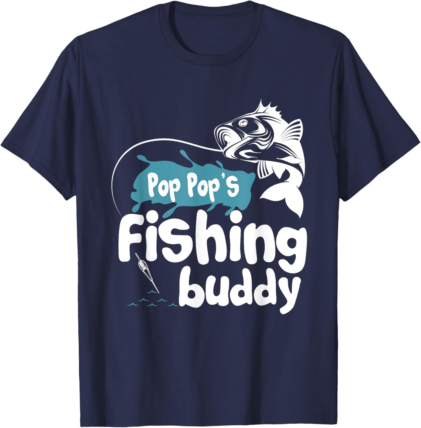 Pop Pop's Fishing Buddy T-Shirt - T-Shirt | Navy