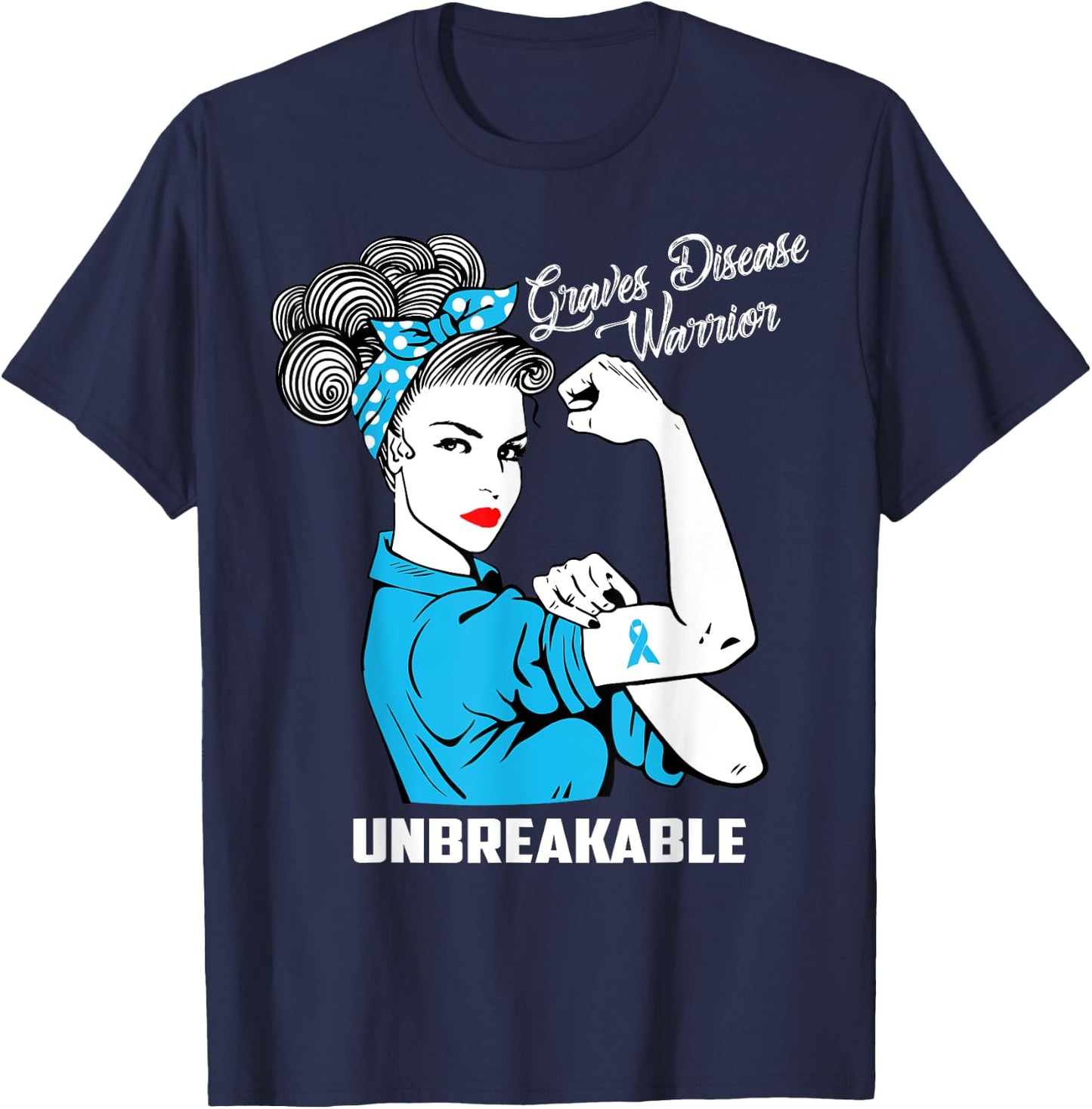 Graves Disease Warrior Unbreakable Awareness Gift T-Shirt - T-Shirt | Navy