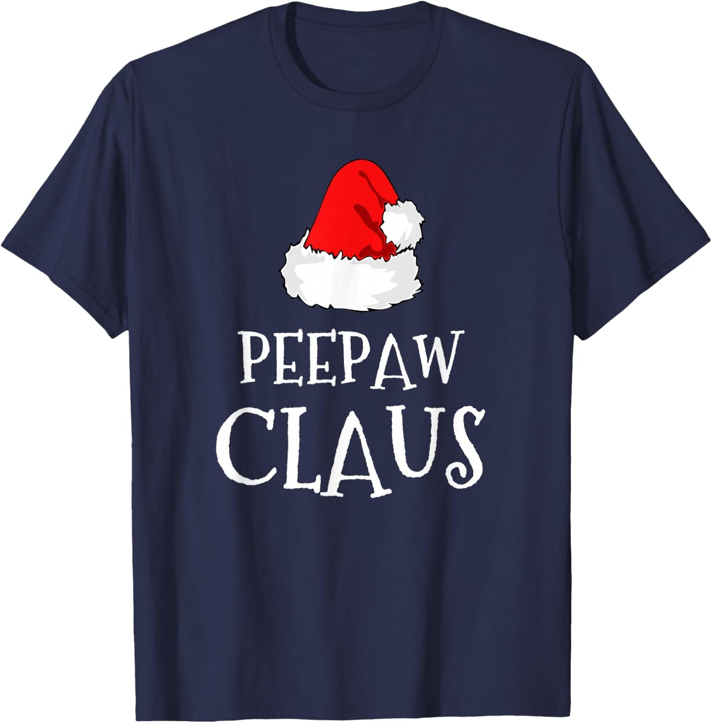 PeePaw Claus Christmas Santas Pajama Family Matching Pee-Paw T-Shirt - T-Shirt | Navy