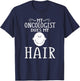 Funny Chemo Remission Cancer Survivor Fighter Quote Prize T-Shirt - T-Shirt | Navy