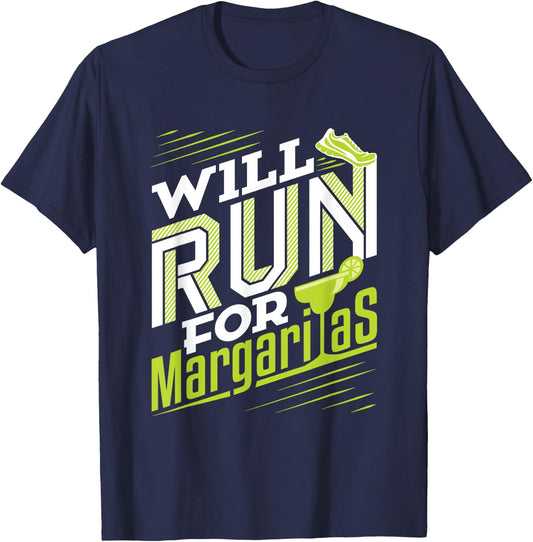 Will Run for Margaritas Funny Margarita Lover Cinco de Mayo T-Shirt - T-Shirt | Navy
