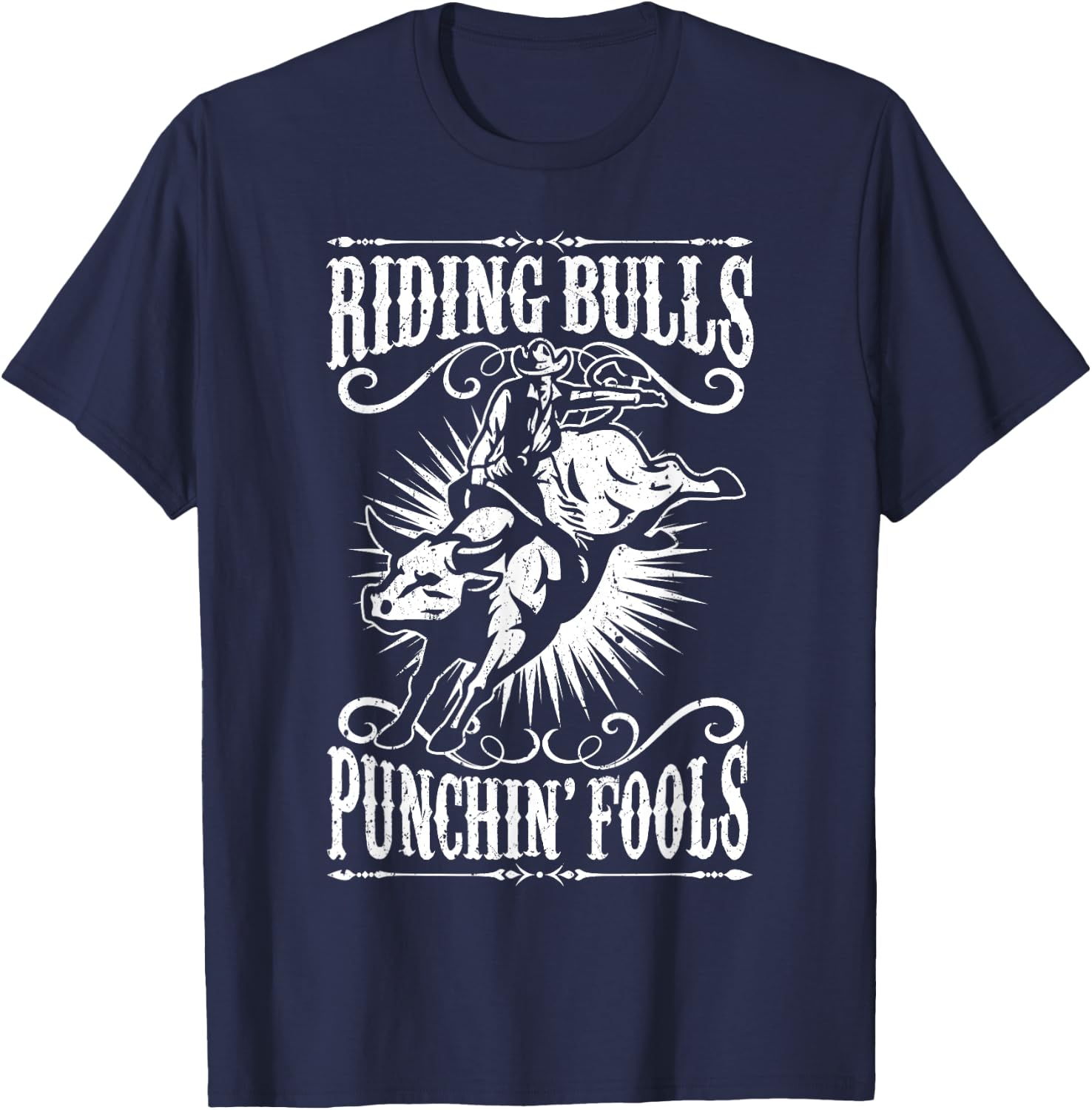 Riding Bulls Punching Fool Cowboy Western T-Shirt - T-Shirt | Navy
