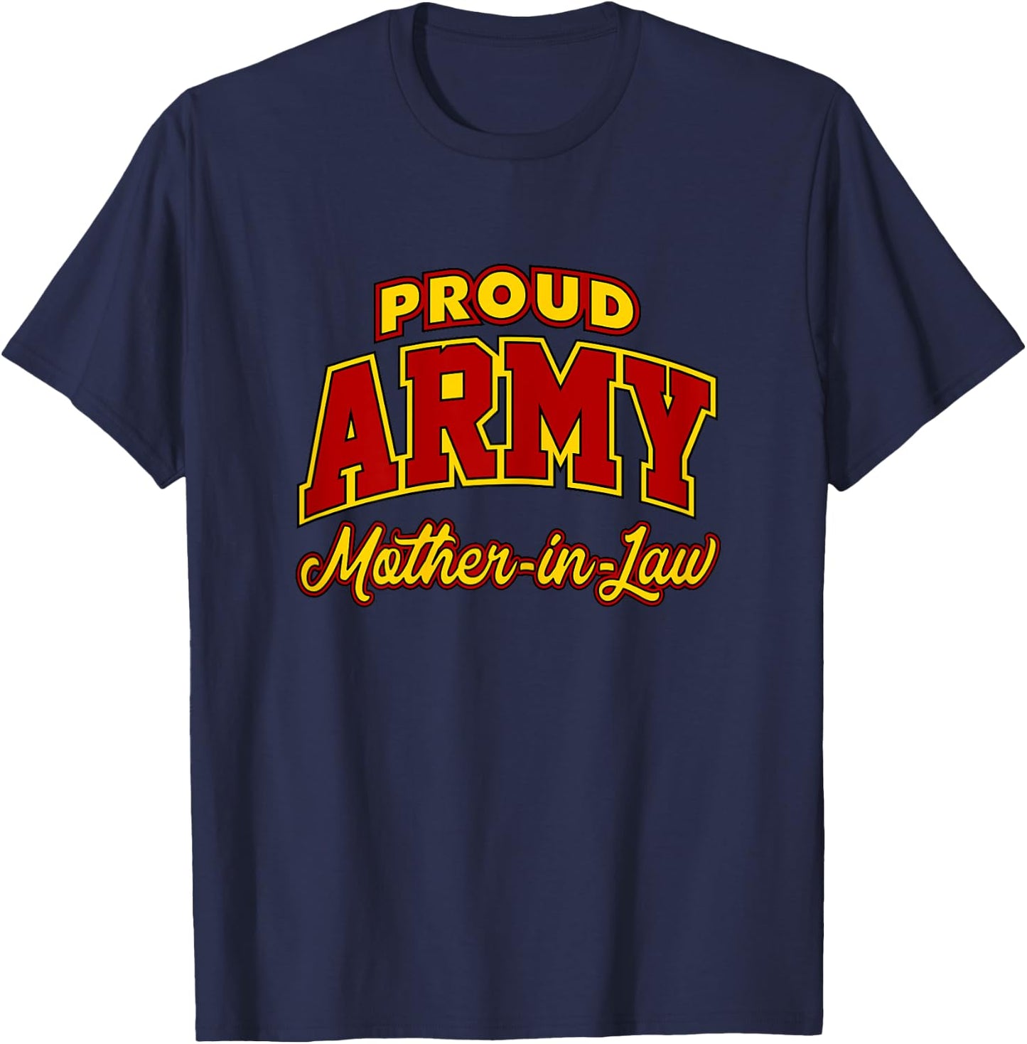 Proud Army Mother-in-Law Shirt T-Shirt - T-Shirt | Navy