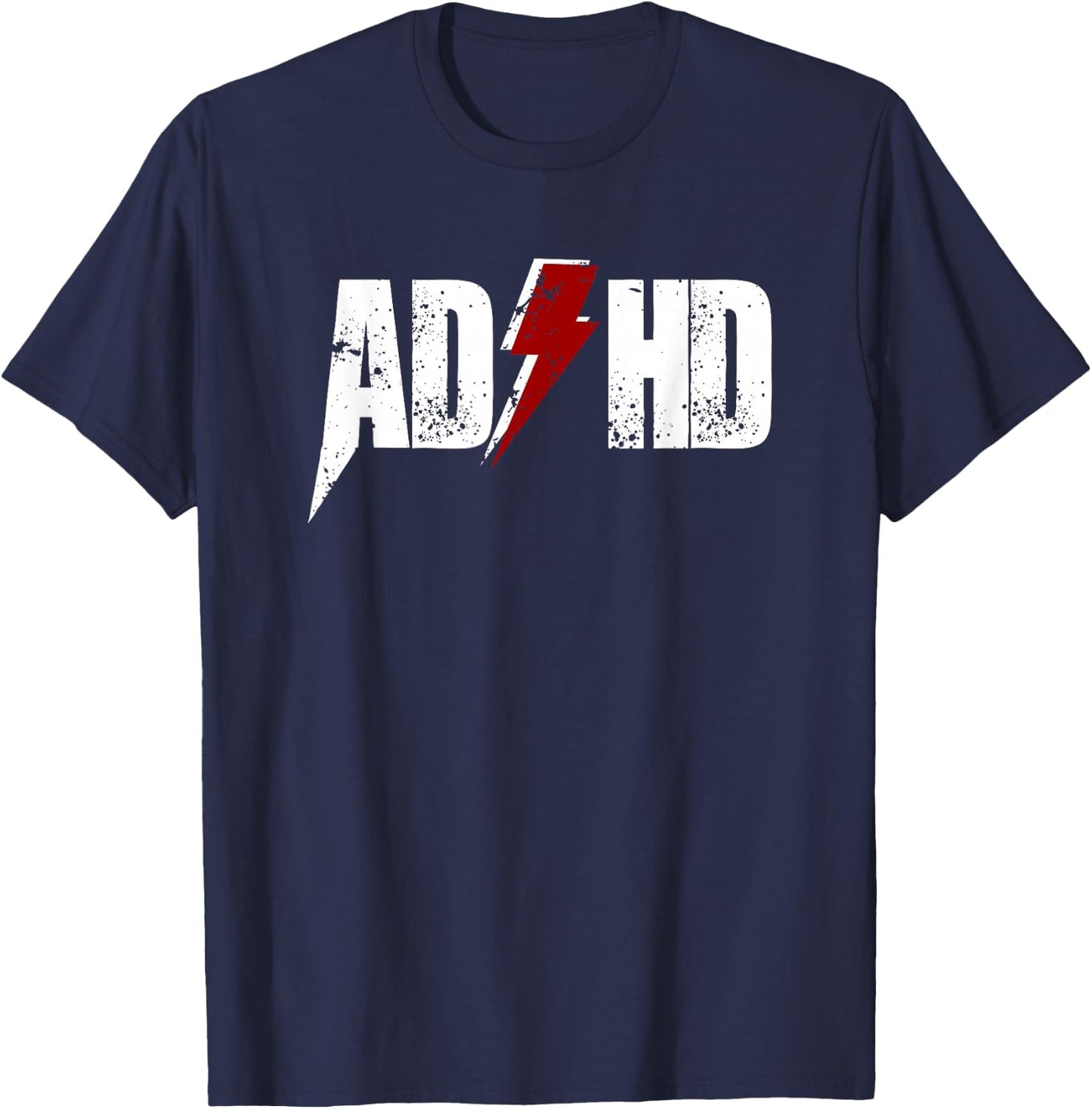 AD HD Women Kids Funny Awareness Gift ADHD T Shirt T-Shirt - T-Shirt | Navy