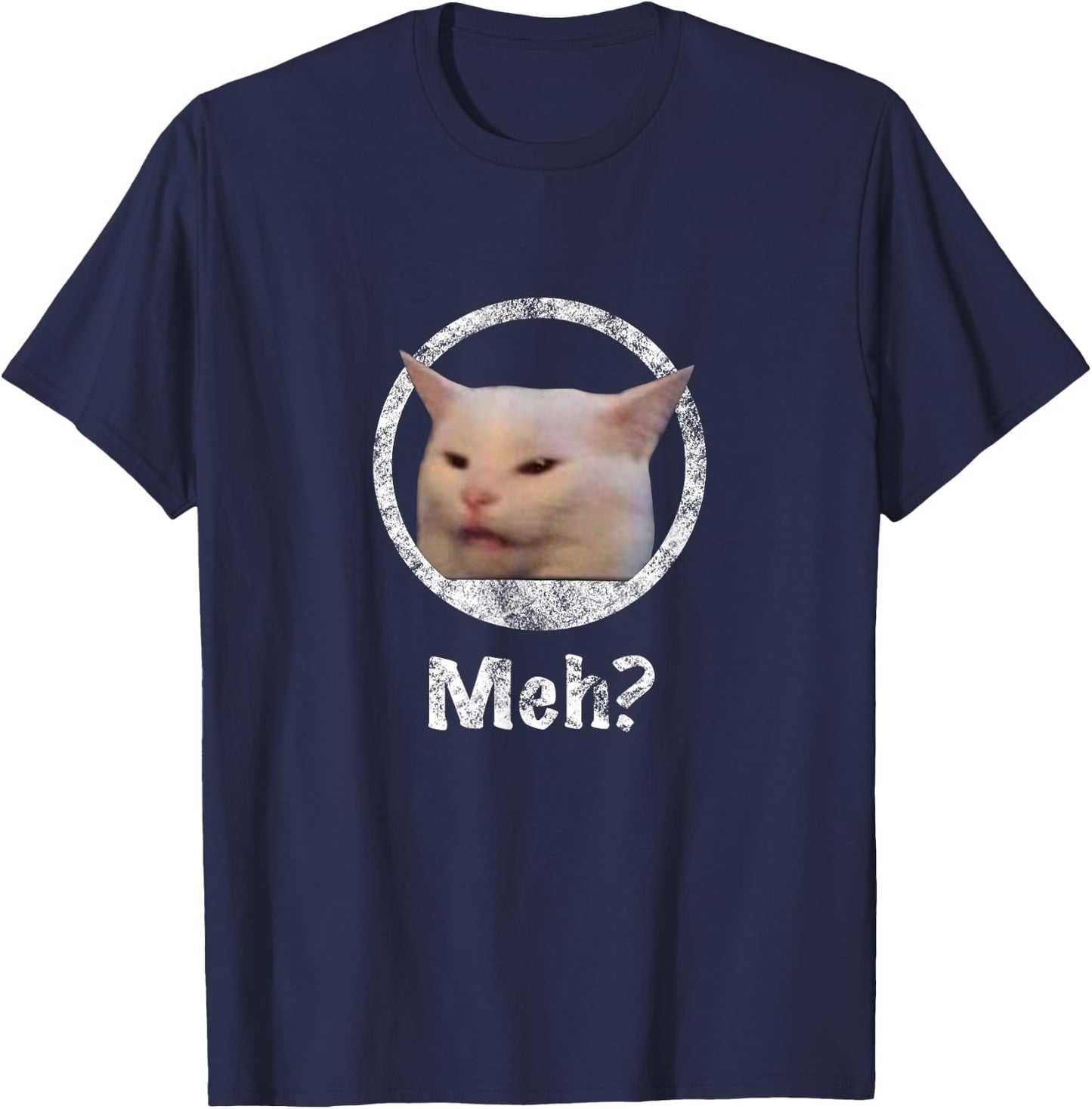 Funny Meme Cat Smudge the Cat Woman Yelling At Cat T-Shirt - T-Shirt | Navy