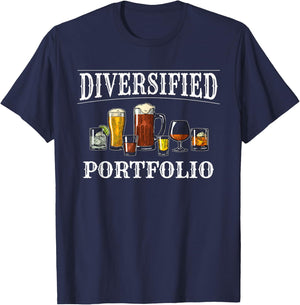 Funny Alcohol Drinker Diversified Portfolio T-Shirt - T-Shirt | Navy