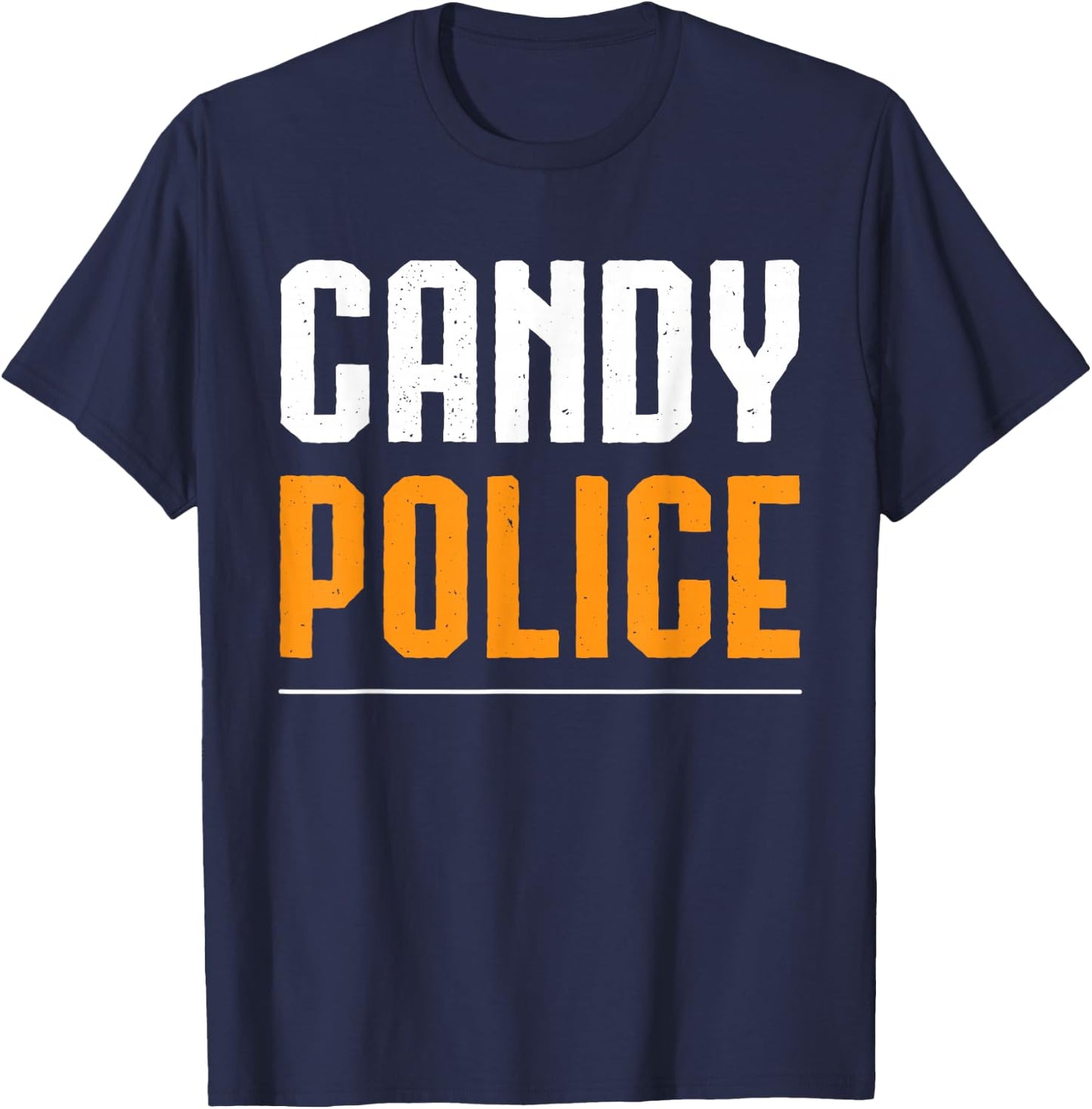 Candy Police Halloween Shirt Costume Mom & Dad T-Shirt - T-Shirt | Navy