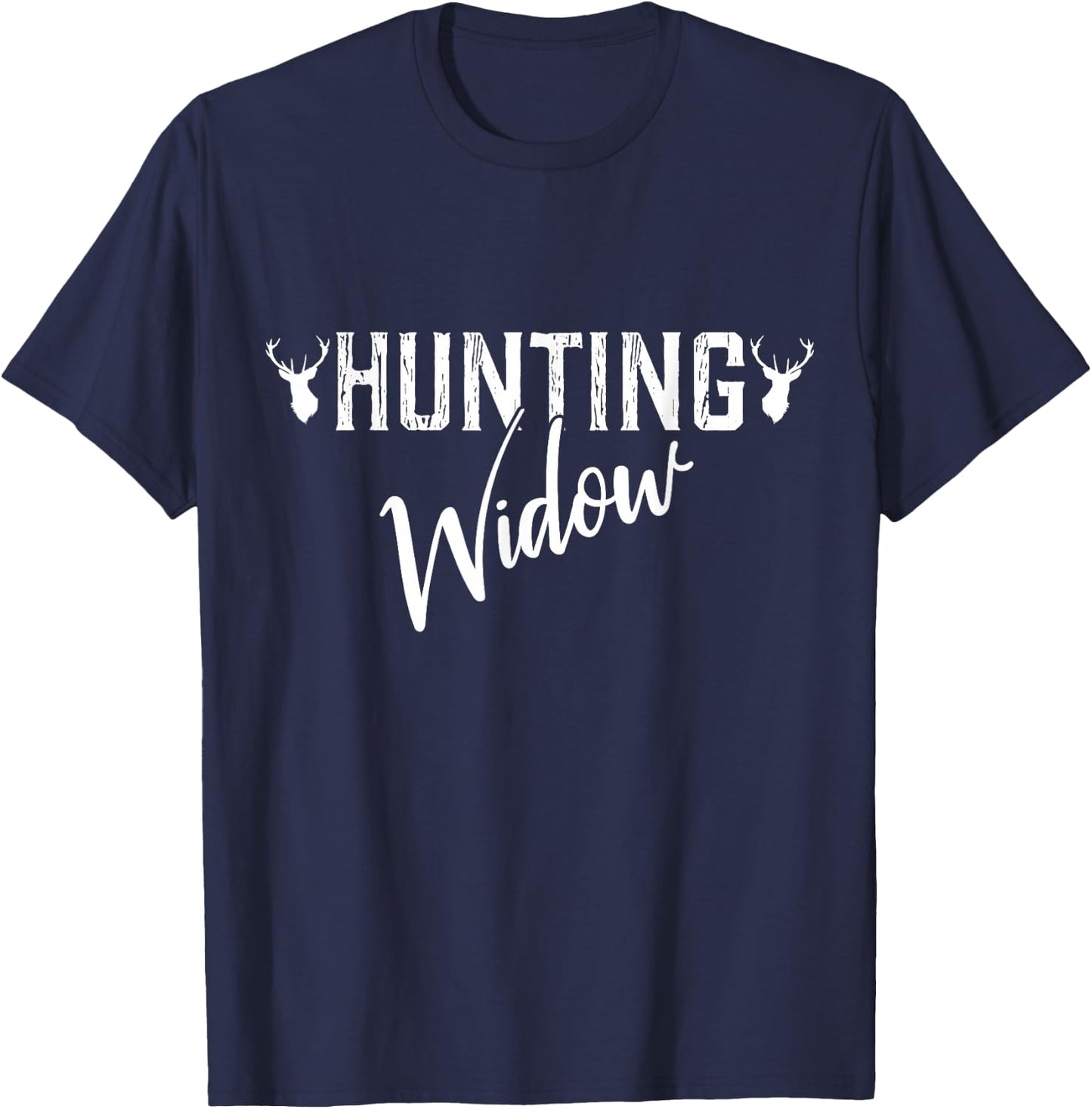 Funny Deer Hunting Shirts Hunting Widow T-Shirt - T-Shirt | Navy