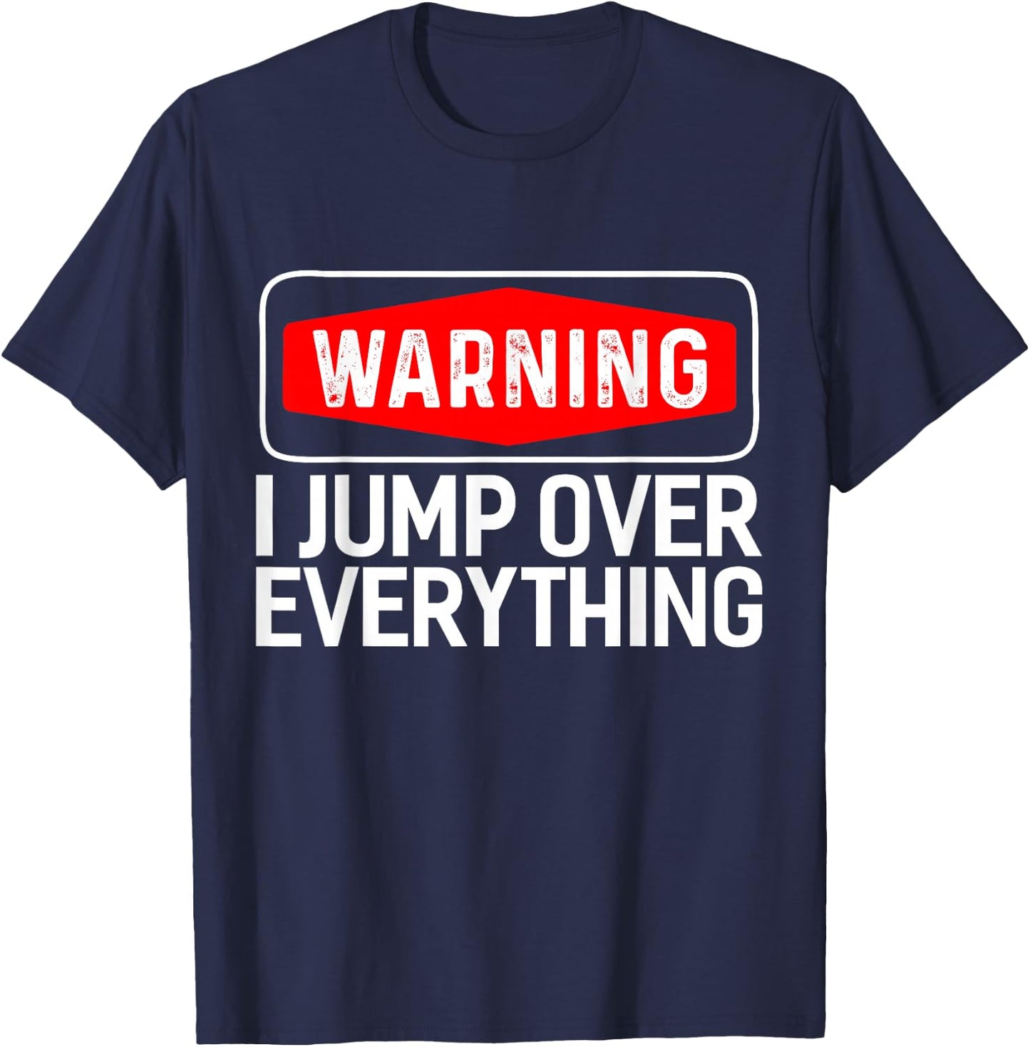 Parkour Warning "Ich springe über alles Freehue" (German Language) T-Shirt - T-Shirt | Navy