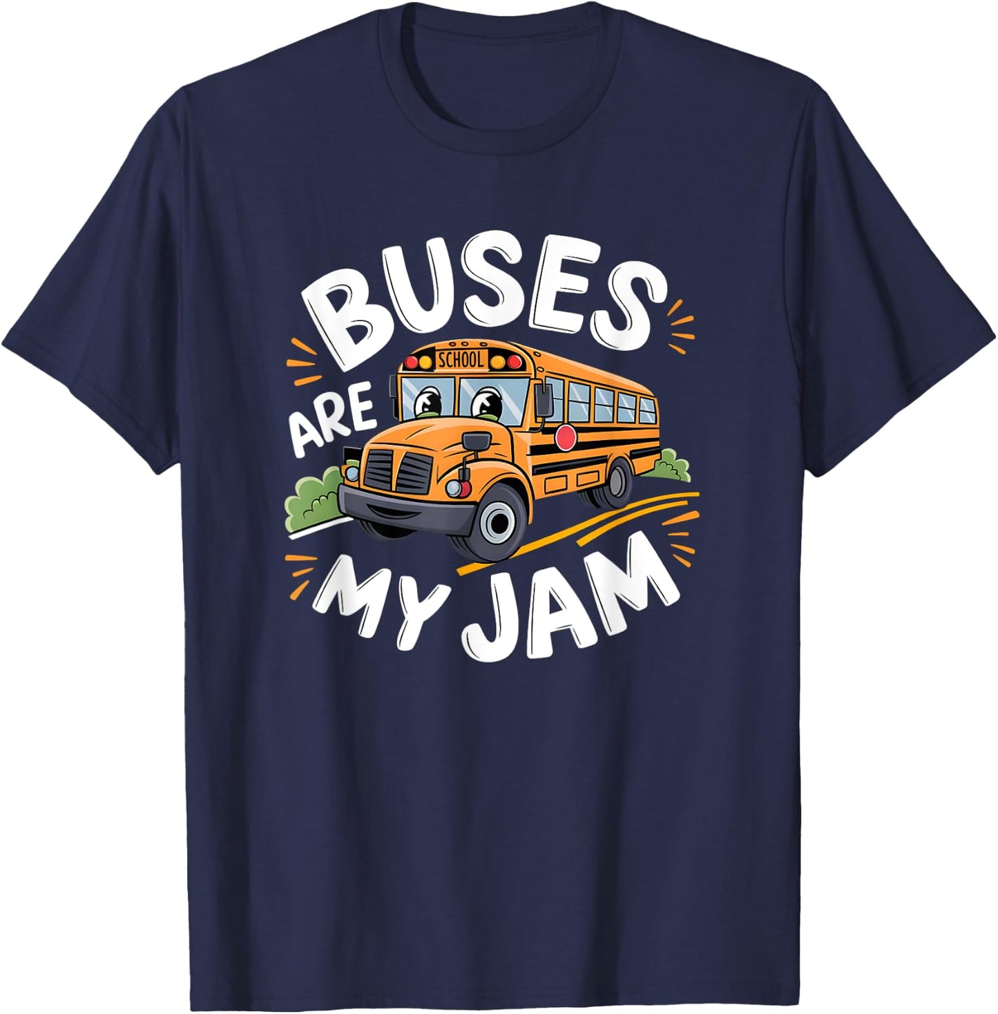 Kids Toddler funny School Bus Boys Buses are my Jam T-Shirt - T-Shirt | Navy
