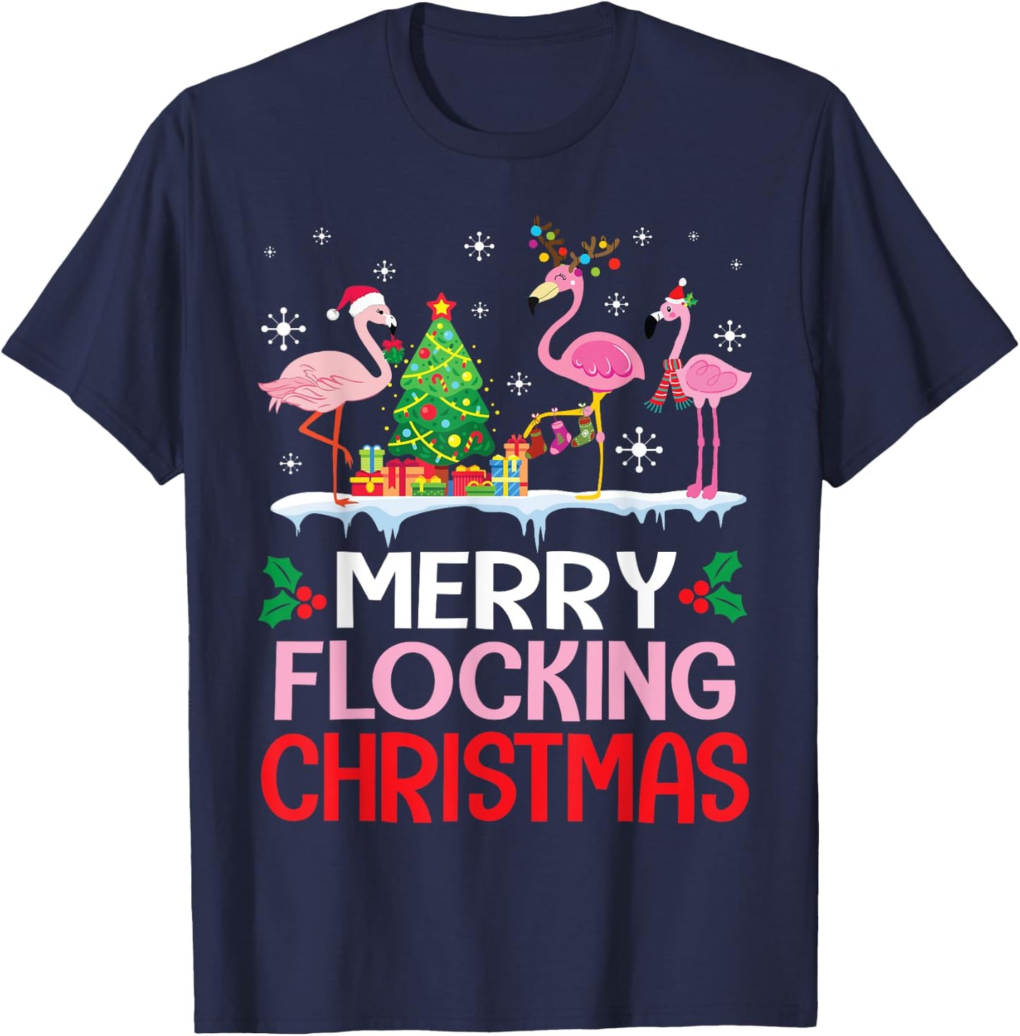 Flamingo Noel Hats Dancing On Snow Merry Flocking Christmas T-Shirt - T-Shirt | Navy